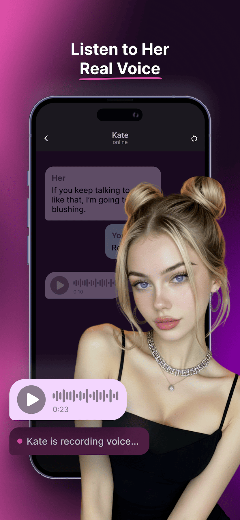 Listen to her sensual voice